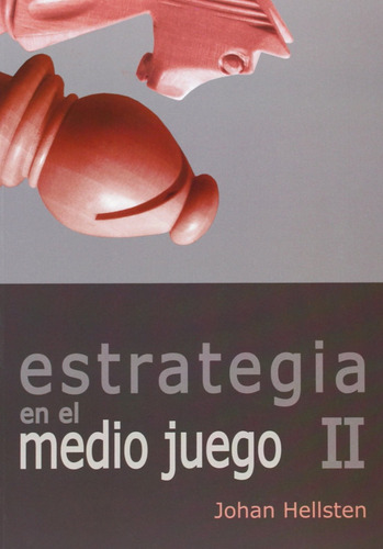 Libro Estrategia En El Medio Juego