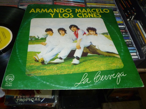 Armando Marcelo Y Los Cisnes -la Cerveza -vinilo -