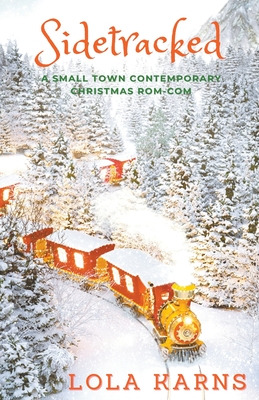 Libro Sidetracked: A Small Town Contemporary Rom-com - Ka...