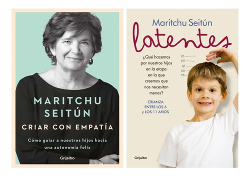 Criar Con Empatia + Latentes - Maritchu Seitun - 2 Libros 
