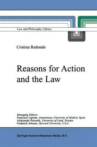 Reasons For Action And The Law, De M. C. Redondo. Editorial Springer, Tapa Dura En Inglés