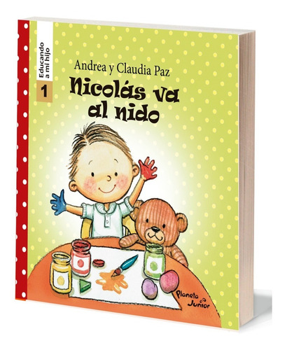 Nicolas Va Al Nido - Educando A Mi Hijo 1 - Hermanas Paz