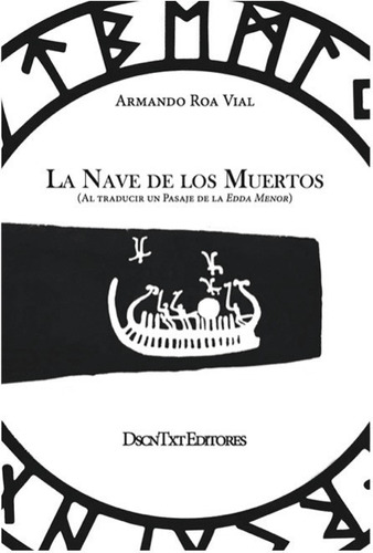 Libro La Nave De Los Muertos Armando Roa Descontexto