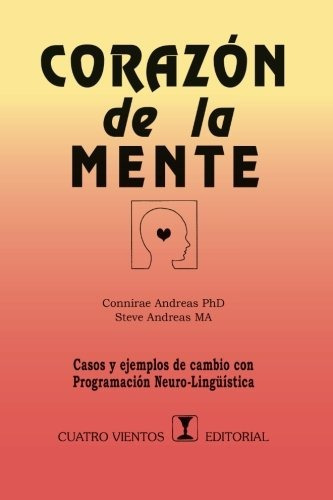 Libro : Corazon De La Mente: Casos Y Ejemplos De Cambio C. 