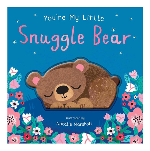 Libro: You''re My Little Snuggle Bear