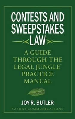 Contests And Sweepstakes Law - Joy R Butler