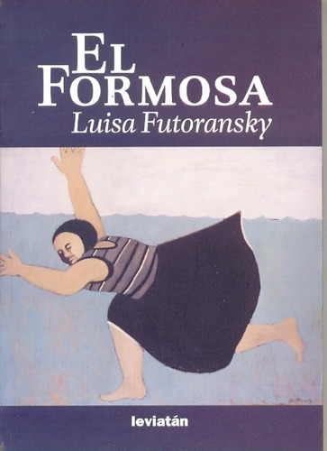 El Formosa - Luisa Futoransky