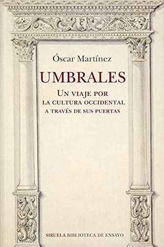 Libro Umbrales Un Viaje Por La Cultura Occidental A Través D