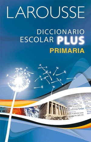 Libro Larousse Diccionario Escolar Plus Primaria Nuevo