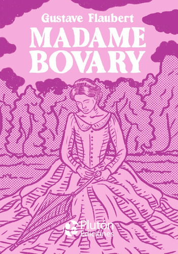 Madame Bovary De Flaubert Gustave