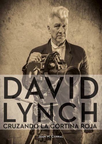 David Lynch: Cruzando La Cortina Roja  Dolmen