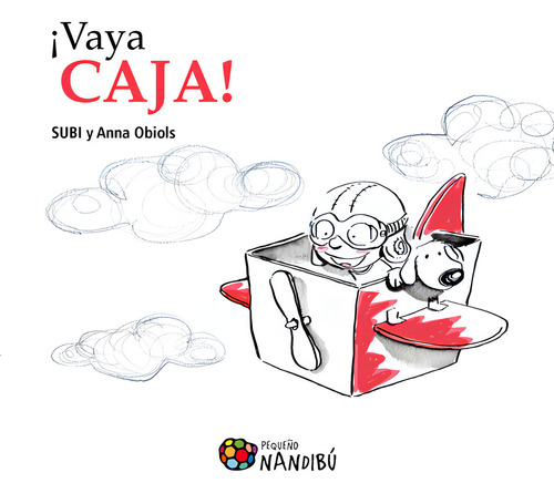 ¡vaya Caja!, De Anna Obiols. 8497436939, Vol. 1. Editorial Editorial Ediciones Gaviota, Tapa Blanda, Edición 2015 En Español, 2015