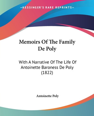 Libro Memoirs Of The Family De Poly: With A Narrative Of ...