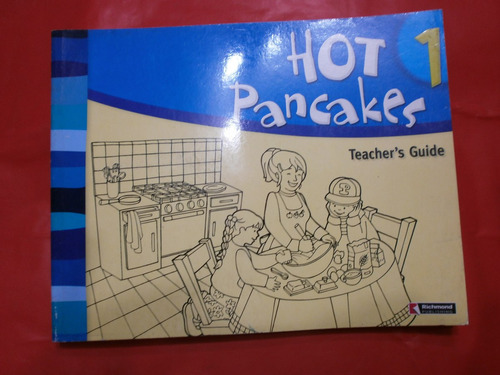 Hot Pancakes 1 Teacher´s Guide Class Cds Richmond Como Nuevo