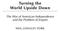 Libro Turning The World Upside Down: The War Of American ...