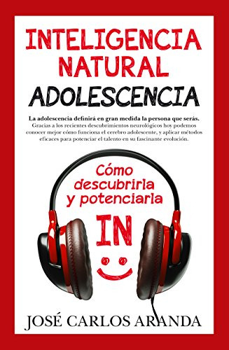 Libro Inteligencia Natural Adolescencia De Aranda Jose Carlo