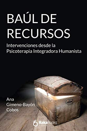 Libro: Baúl De Recursos: Intervenciones Desde La Psicoterapi