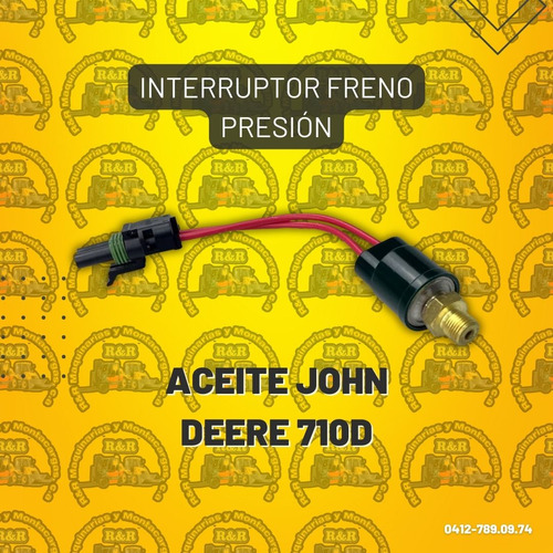 Interruptor Freno Presión Aceite John Deere 710d