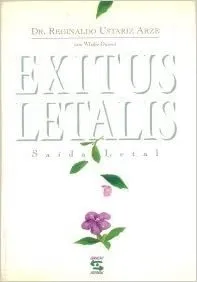 comprar Livro Exitus Letalis: Saída Letal Dr. Reginaldo Usta