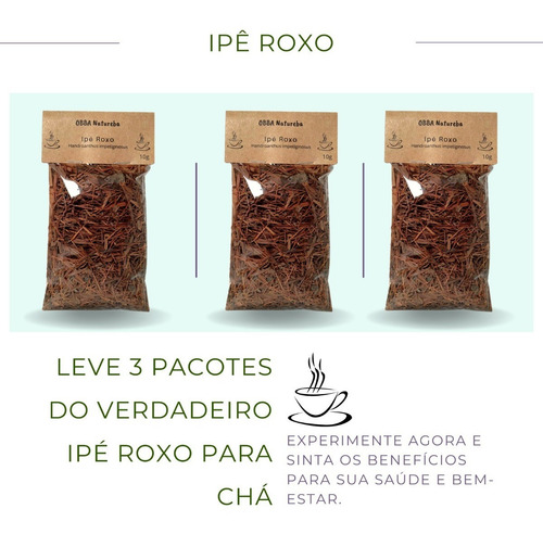 Kit 3 Chá De Ipê Roxo Rasurado-beneficios Natural Ipê Caroba