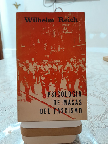 Psicologia De Masas Del Fascis.mo