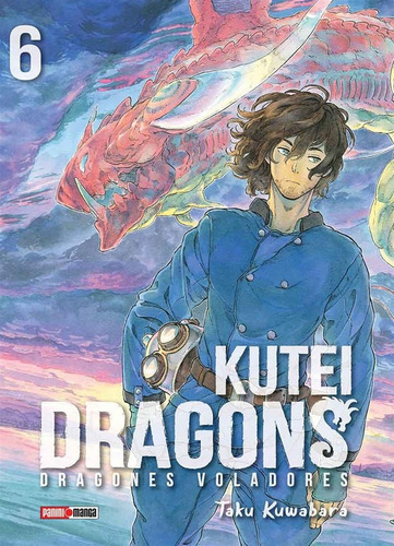 Kutei Dragons, De Taku Kuwara. Serie Kutei Dragons, Vol. 6. Editorial Panini, Tapa Blanda, Edición 1 En Español, 2021