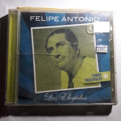 Antonio Felipe - Los Elegidos - Cd Nuevo Original