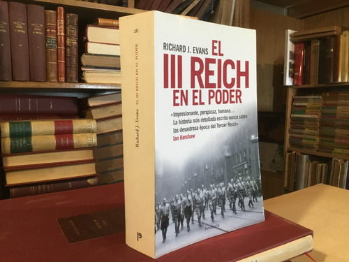 El Tercer Reich En El Poder. 1933-1939 Fotos Richard Evans