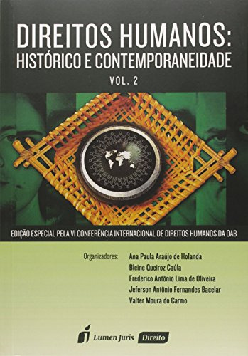 Libro Direitos Humanos Histórico E Contemporaneidade Vol 2 D