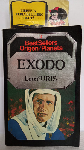 Éxodo - Leon Uris - 1984 - Planeta Best Sellers