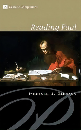 Reading Paul, De Michael J Gorman. Editorial Wipf Stock Publishers, Tapa Blanda En Inglés