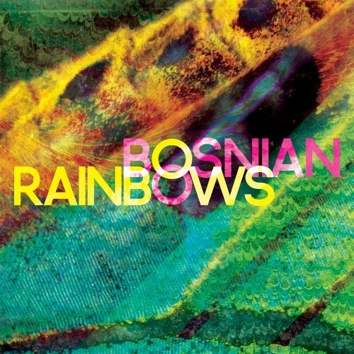 Lp Bosnian Rainbows - Bosnian Rainbows