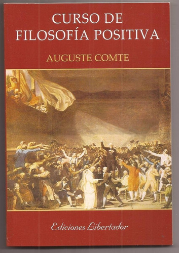 Curso De Filosofía Positiva - Auguste Comte