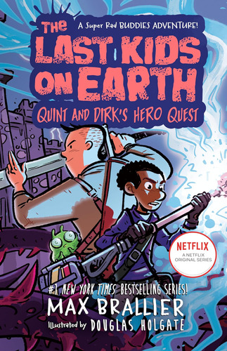 Los Últimos Niños Tierra: Quint Y Dirks Hero Quest
