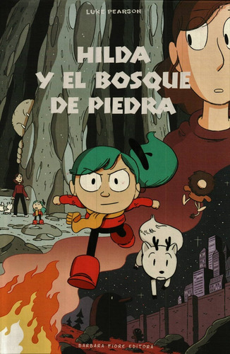 Hilda Y El Bosque De Piedra - Pearson, Luke