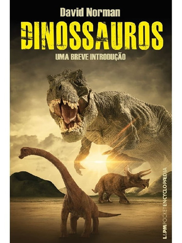 Dinossauros, de Norman, David. Editora L±, capa mole, edição 1 em português