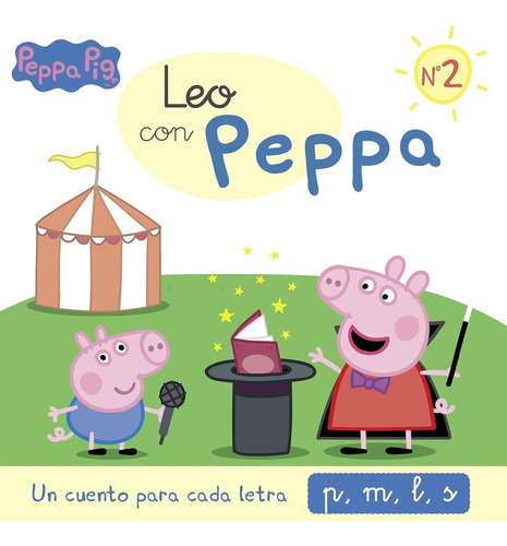 Peppa Pig. Lectoescritura - Leo Con Peppa 2. Un Cuento Para 
