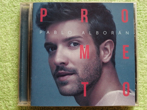 Eam Cd Pablo Alboran Prometo 2017 Su Cuarto Album De Estudio