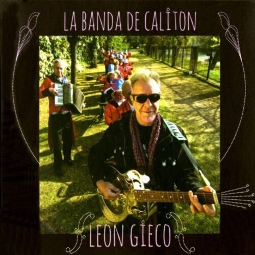 Cd Leon Gieco -la Banda De Caliton -