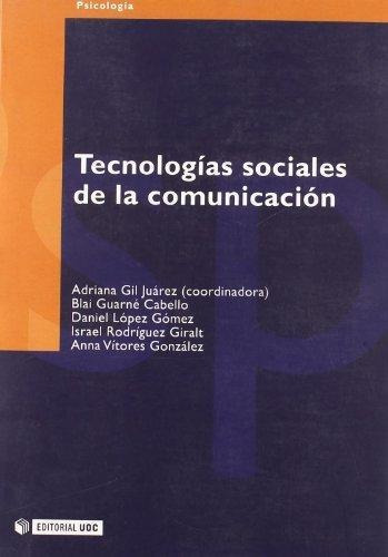 Tecnologias Sociales De La Comunicacion Uoc