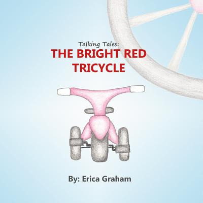 Libro Talking Tales: The Bright Red Tricycle - Graham, Er...
