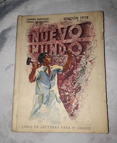 Nuevo Mundo- Berdiales- Inchauspe-5º Grado (edicion 1958)