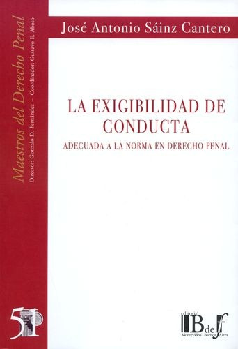 Libro Exigibilidad De Conducta Adecuada A La Norma En Derec