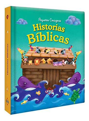 Historias Biblicas - Peque Os Corazones - Cartone - Vv Aa 