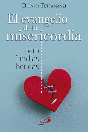 Libro El Evangelio De La Misericordia Para Familias Herid...