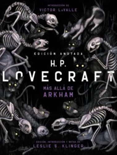 Hp Lovecraft Anotado Mas Alla De Arkham - Lovecraft,h P