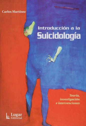 Libro Introducción A La Suicidología De Carlos Martinez