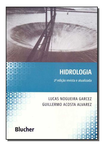 Libro Hidrologia Blucher De Garcez Lucas E Alvarez Guilherm