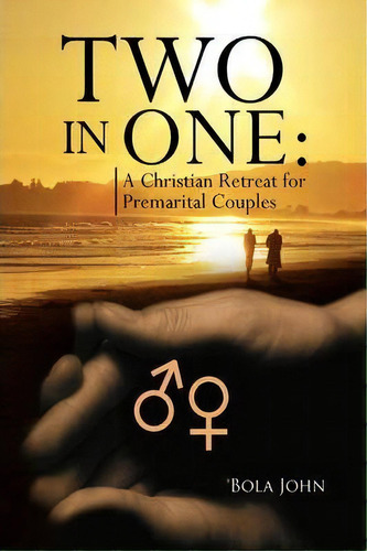 Two In One, De Bola John. Editorial Xlibris Corporation, Tapa Blanda En Inglés