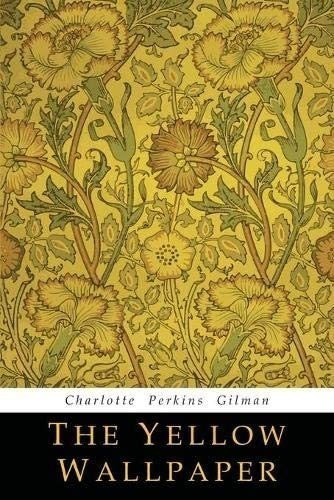 Libro The Yellow Wallpaper -charlotte Perkins Gilman -i&-.